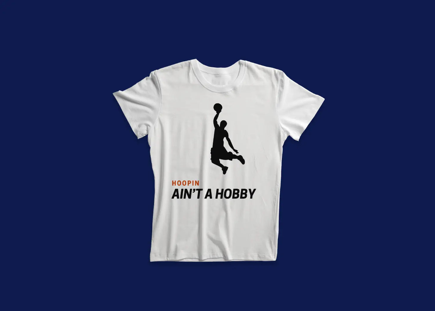 Hoopin Ain't A Hobby Logo