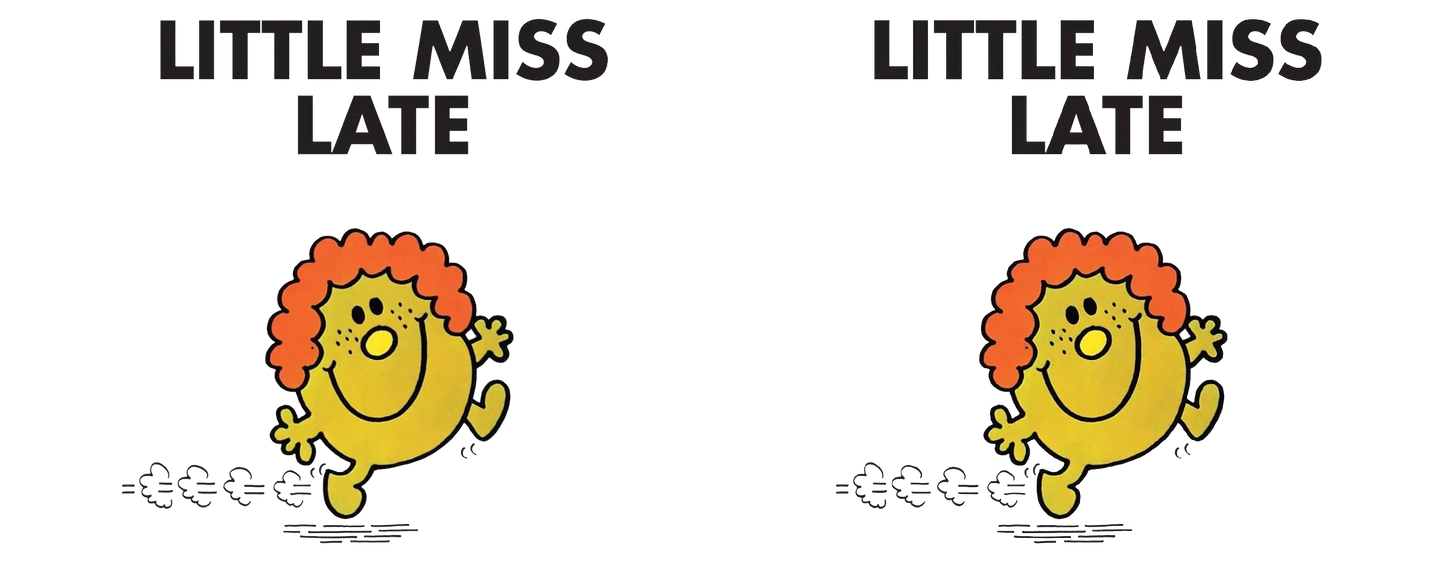Little Miss Late