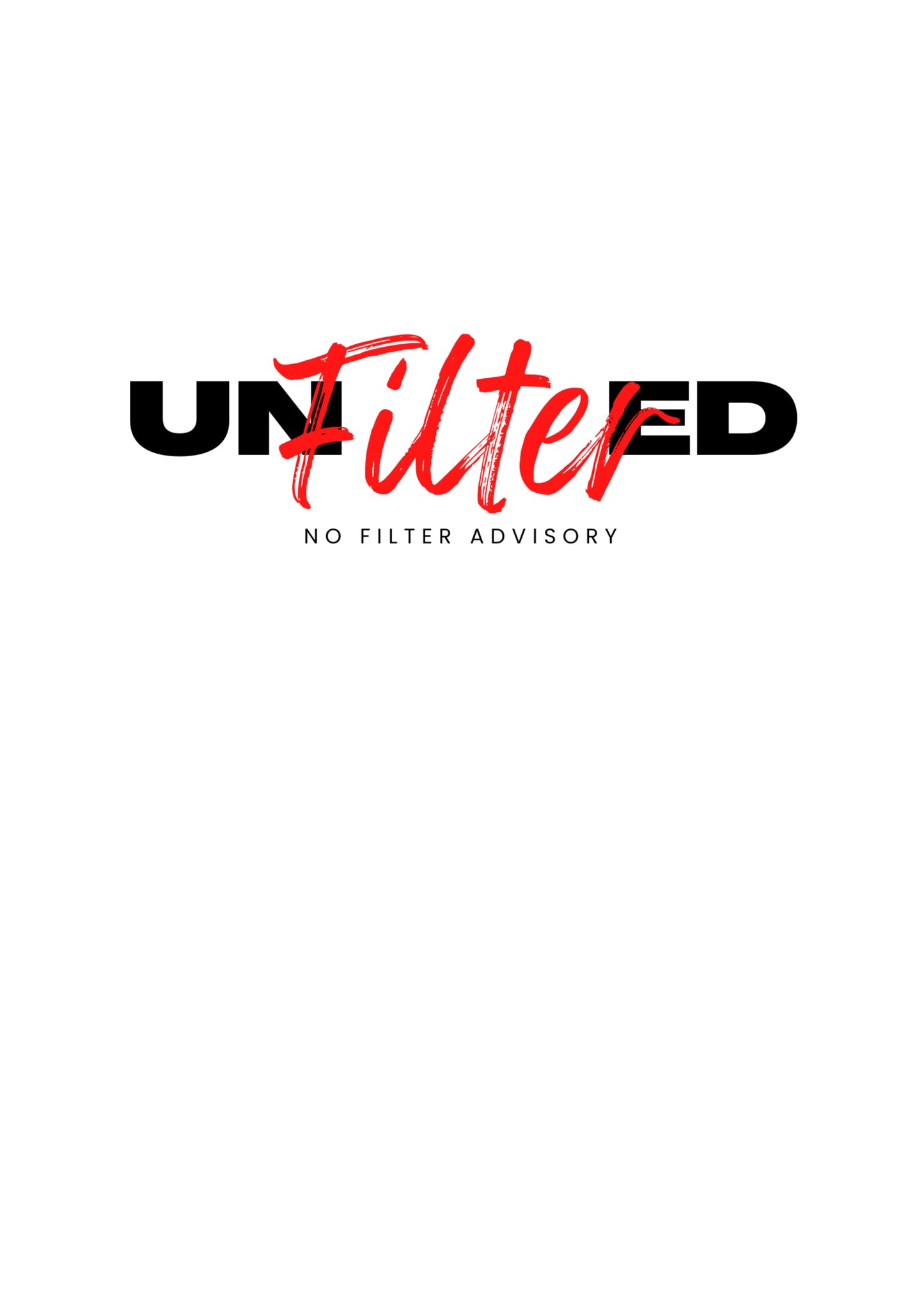 Unfiltered