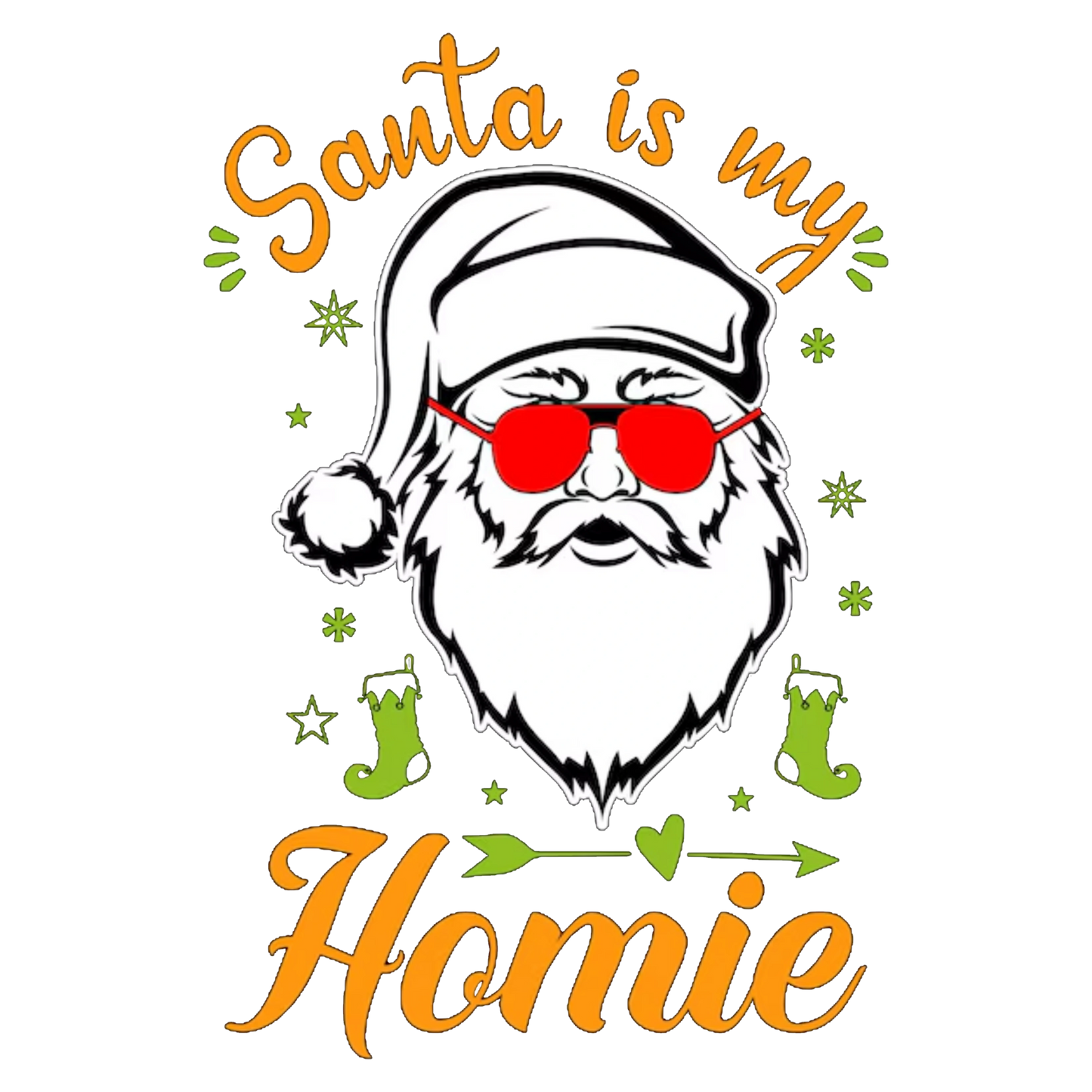 Santa Is My Homie