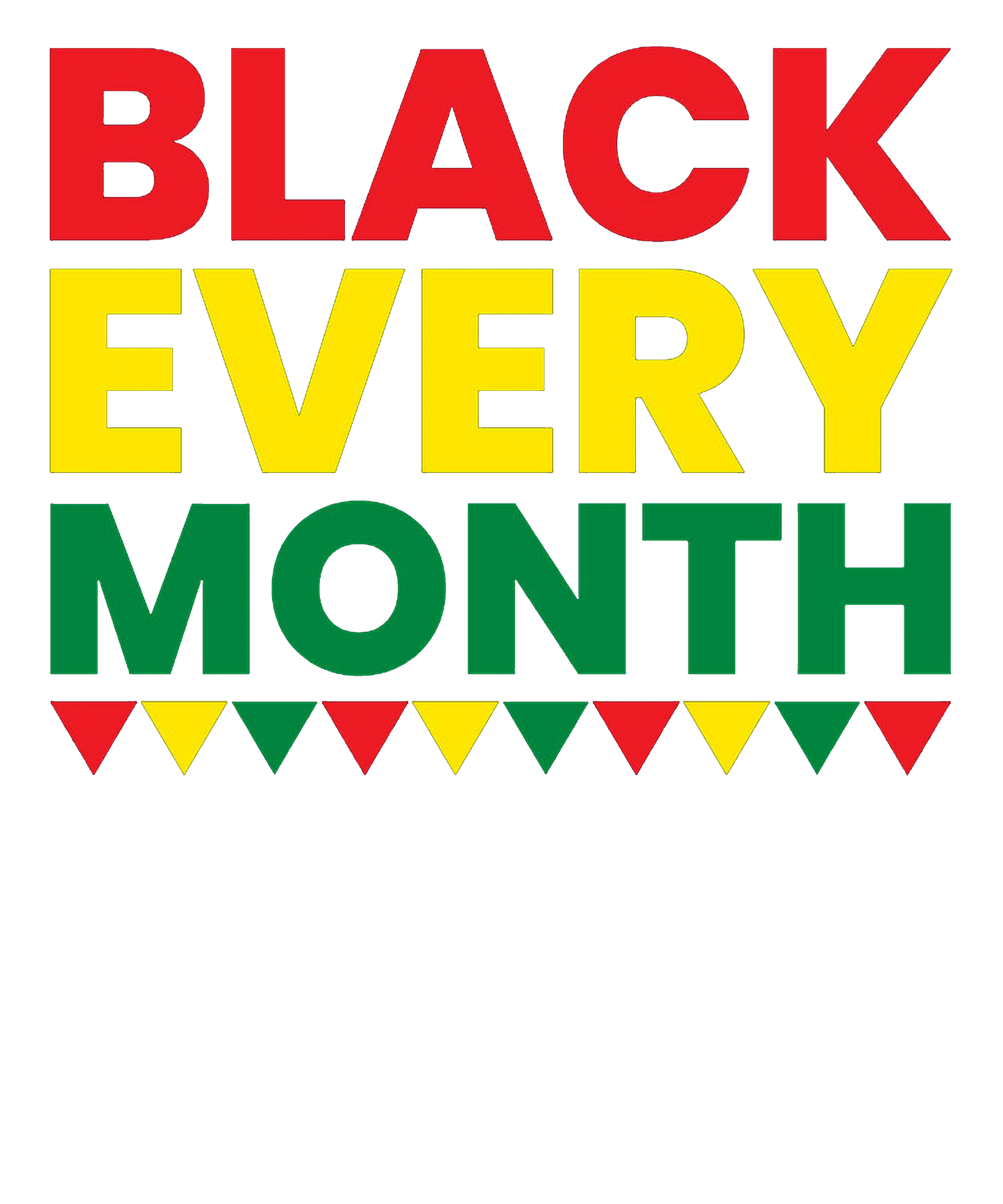 Black Every Month