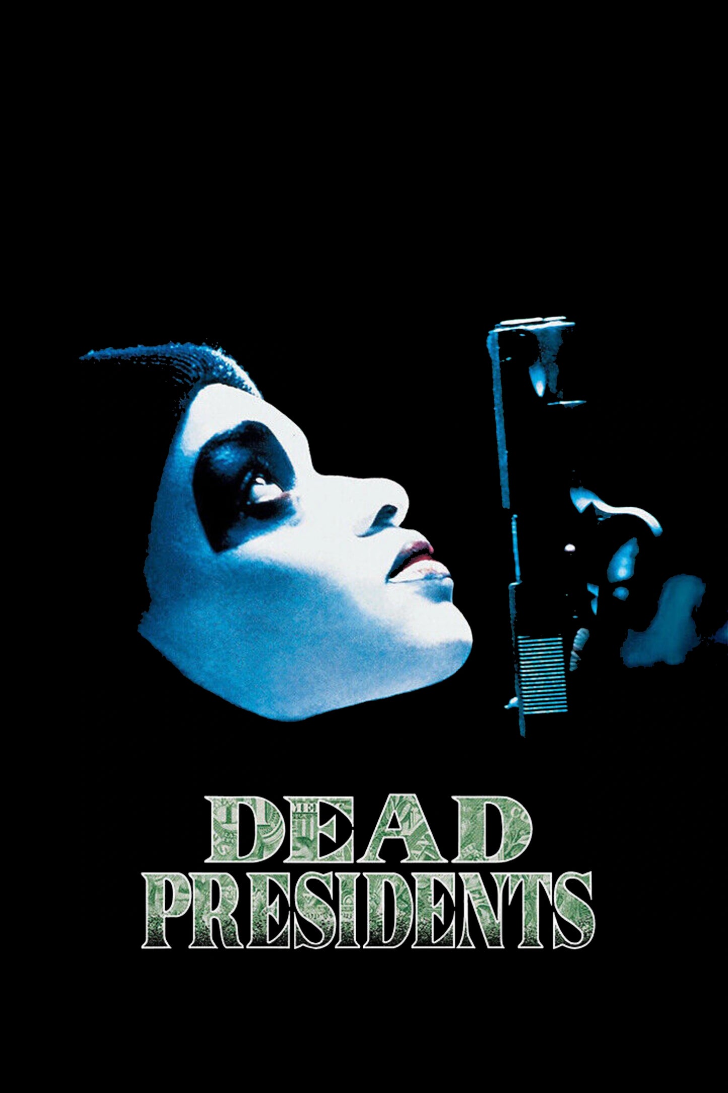 Dead Presidents