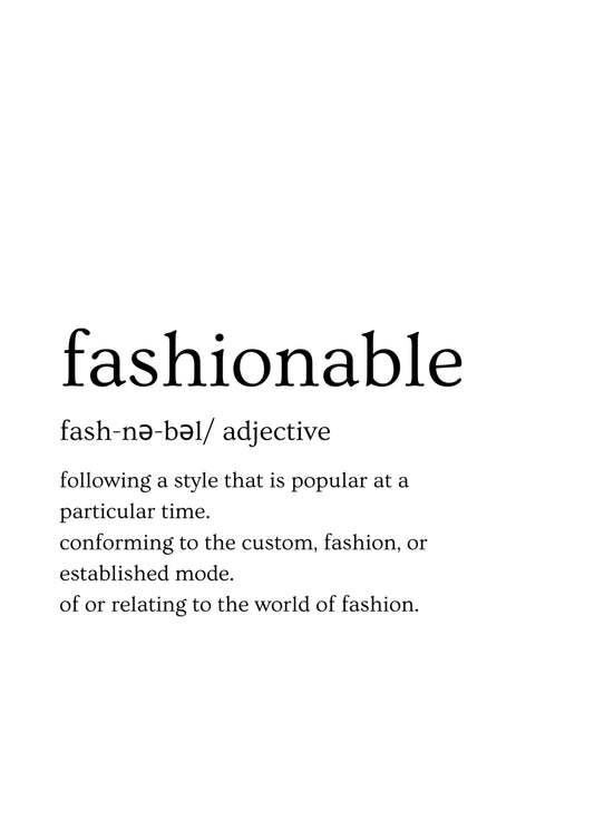 Fashionable