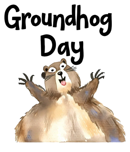 Groundhog Day