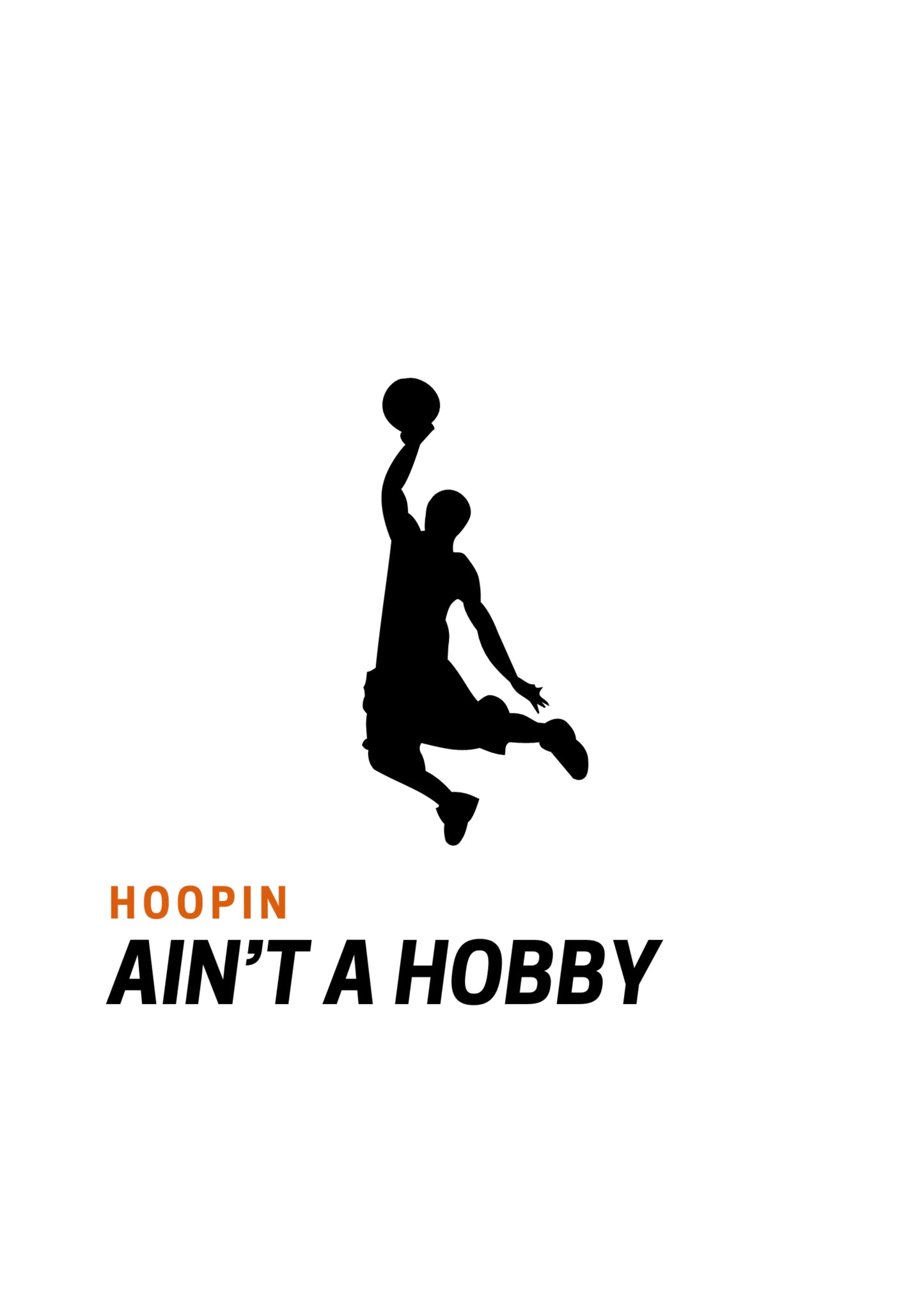 Hoopin Ain't A Hobby Logo