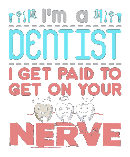 Dentist Nerves