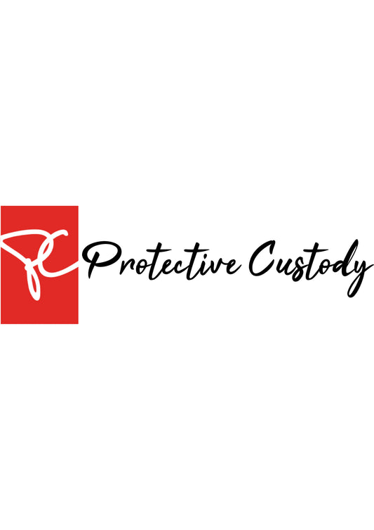 Protective Custody