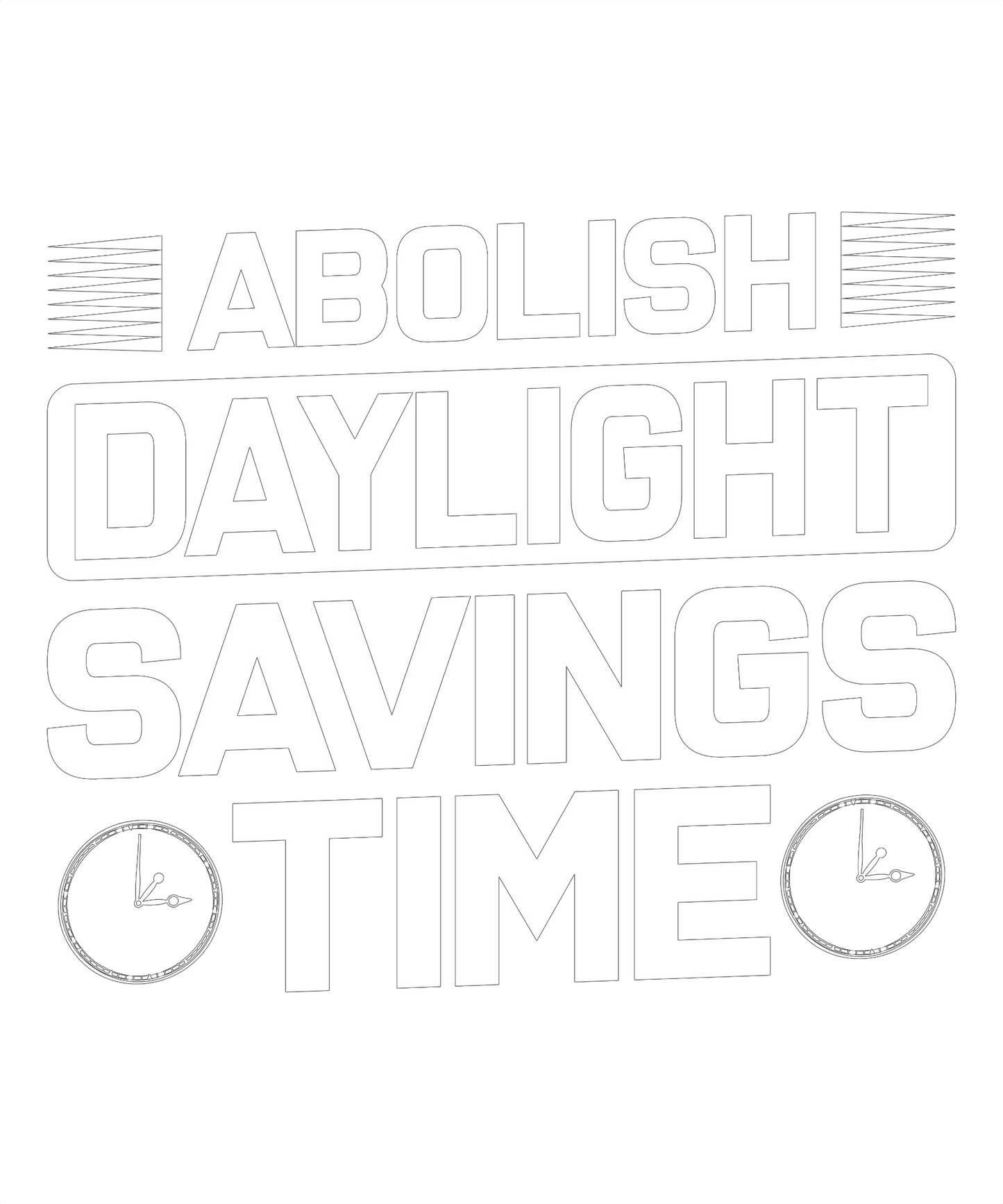 Abolish Daylight Savings