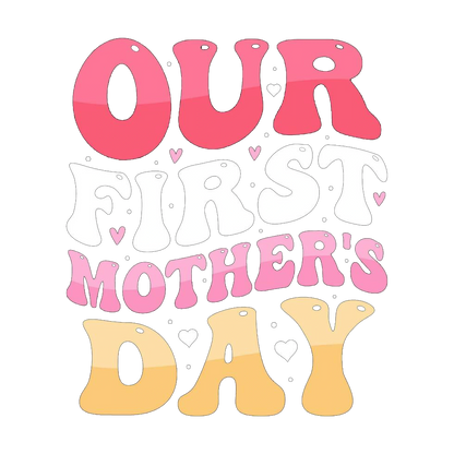 First Mothers Day